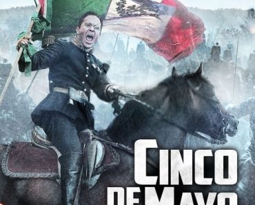 Download Cinco De Mayo, La Batalla (2013) Dual Audio (Hindi-Spanish) 480p [400MB] || 720p [1.2GB]