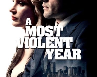 Download A Most Violent Year (2014) {English With Subtitles} 480p [370MB] || 720p [1GB] || 1080p [2.40GB]