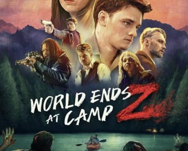Download World Ends At Camp Z (2021) {English With Subtitles} 480p [400MB] || 720p [800MB] || 1080p [1.6GB]