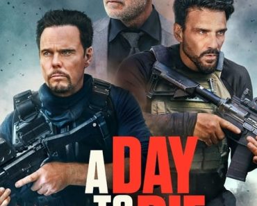Download A Day To Die (2022) {English With Subtitles} 480p [400MB] || 720p [850MB]