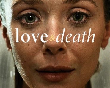 Download Love & Death (Season 1) {English With Subtitles} WeB-HD 480p [170MB] || 720p [450MB] || 1080p [1.1GB]