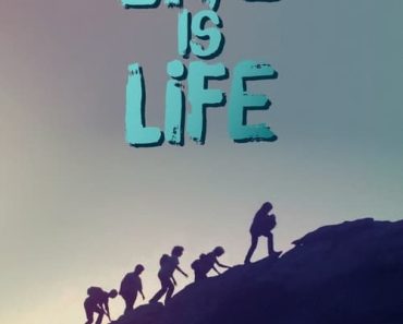 Download Live Is Life (2021) Dual Audio (English-Spanish) 480p [350MB] || 720p [1GB] || 1080p [2.9GB]