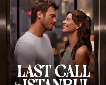 Download Last Call For Istanbul (2023) Multi Audio (Hindi-English-Turkish) Web-Dl 480p [340MB] || 720p [940MB] || 1080p [2.2GB]