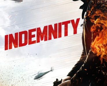 Download Indemnity (2021) Dual Audio (Hindi-English) 480p [500MB] || 720p [1.2GB] || 1080p [2.6GB]