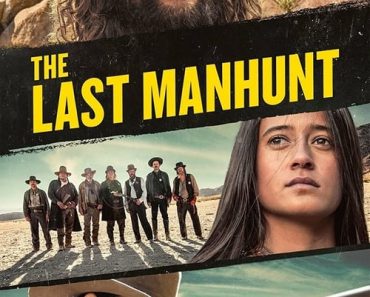 Download The Last Manhunt (2022) {English With Subtitles} 480p [500MB] || 720p [900MB] || 1080p [2GB]