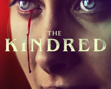Download The Kindred (2021) {English With Subtitles} 480p [300MB] || 720p [800MB] || 1080p [1.9GB]