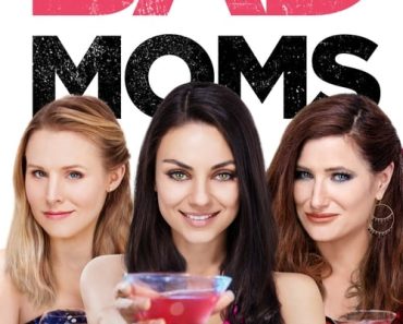 Download Bad Moms (2016) {English With Subtitles} 480p [350MB] || 720p [750MB]