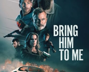 Download Bring Him To Me (2023) {English With Subtitles} WEB-DL 480p [280MB] || 720p [770MB] || 1080p [1.8GB]