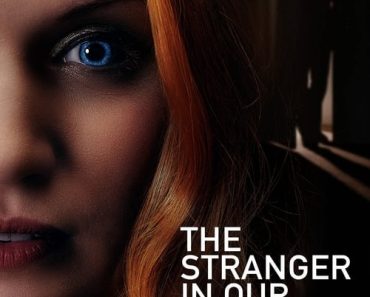 Download The Stranger In Our Bed (2022) {English With Subtitles} 480p [400MB] || 720p [850MB] || 1080p [1.7GB]