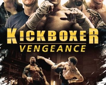 Download Kickboxer: Vengeance (2016) {English With Subtitles} 480p [350MB] || 720p [750MB]