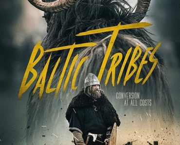 Download Baltic Tribes (2018) Dual Audio (Hindi-English) 480p [300MB] || 720p [850MB] || 1080p [1.8GB]