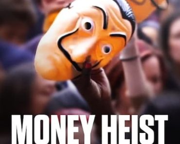 Download Money Heist: The Phenomenon (2020) {SPANISH With English Subtitles} Web-Rip 480p [300MB] || 720p [500MB] || 1080p [1.1GB]