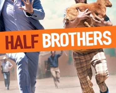 Download Half Brothers (2020) Dual Audio {Hindi-English} BluRay ESubs 480p [310MB] || 720p [860MB] || 1080p [2GB]