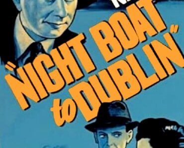 Download Night Boat To Dublin (1946) {English With Subtitles} 480p [300MB] || 720p [900MB] || 1080p [4GB]
