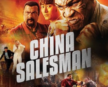 Download China Salesman (2017) Dual Audio (Hindi-English) 480p [400MB] || 720p [1.2GB]