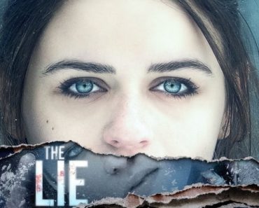 Download The Lie (2018) {English With Subtitles} WEB-DL 480p [300MB] || 720p [850MB] || 1080p [1.7GB]