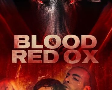 Download Blood-Red Ox (2021) {English With Subtitles} 480p [300MB] || 720p [800MB] || 1080p [2GB]