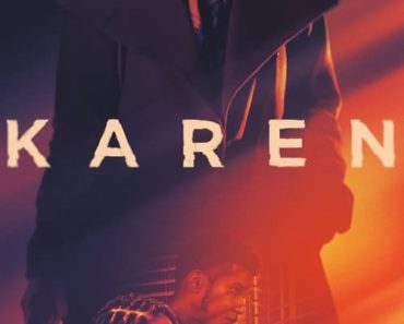 Download Karen (2021) {English With Subtitels} 480p [410MB] || 720p [820MB] || 1080p [1.7GB]