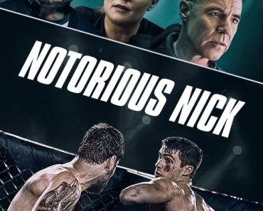 Download Notorious Nick (2021) {English With Subtitles} 480p [500MB] || 720p [800MB] || 1080p [1.7GB]