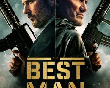 Download The Best Man (2023) {English With Subtitles} 480p [350MB] || 720p [750MB] || 1080p [1.6GB]