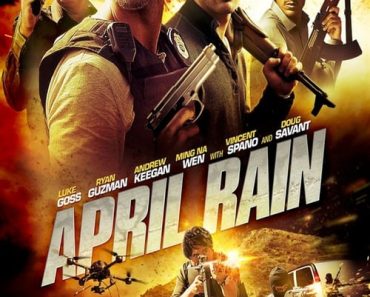 Download April Rain (2014) Dual Audio {Hindi-English} BluRay 480p [300MB] || 720p [830MB] || 1080p [1.9GB]