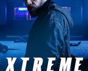 Download Xtreme (2021) Dual Audio {Hindi-English} WeB-DL 480p [400MB] || 720p [1GB] || 1080p [3.3GB]