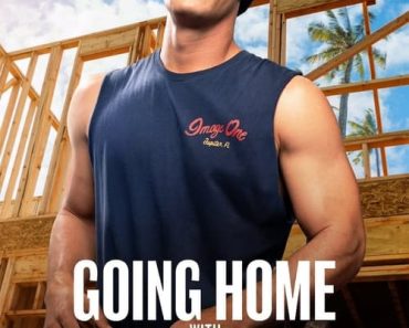 Download Going Home With Tyler Cameron (Season 1) {English Audio With Subtitles} WeB-DL 720p [310MB] || 1080p [760MB]