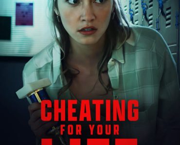 Download Cheating For Your Life (2022) {English With Subtitles} 480p [250MB] || 720p [650MB] || 1080p [1.5GB]