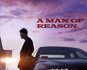 Download A Man Of Reason (2022) (Korean Audio) Esubs WeB-DL 480p [300MB] || 720p [815MB] || 1080p [1.9GB]