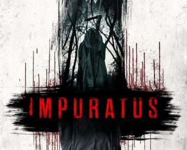 Download Impuratus (2022) {English With Subtitles} WEB-DL 480p [400MB] || 720p [1GB] || 1080p [2.5GB]