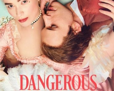 Download Dangerous Liaisons (Season 1) {English With Subtitles} WeB-HD 720p [300MB] || 1080p [1.1GB]
