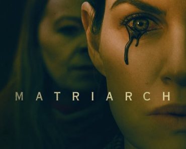 Download Matriarch (2022) {English With Subtitles} Web-DL 480p [250MB] || 720p [700MB] || 1080p [2GB]