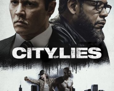 Download City Of Lies (2018) Dual Audio {Hindi-English} BluRay 480p [360MB] || 720p [1GB] || 1080p [2.3GB]