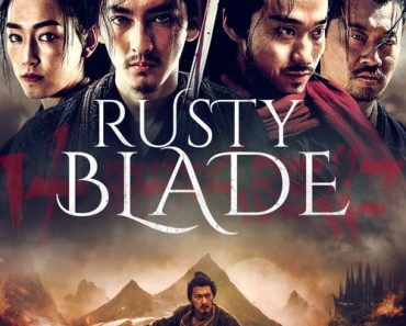 Download Rusty Blade (2022) Dual Audio {Hindi-Chinese} WEB-DL 480p [280MB] || 720p [780MB] || 1080p [920MB]