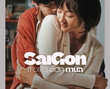 Download Saigon In The Rain (2020) {Vietnamese With Subtitles} 480p [300MB] || 720p [850MB] || 1080p [1.87GB]