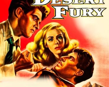 Download Desert Fury (1947) {English With Subtitles} 720p [880MB] || 1080p [1.6GB]