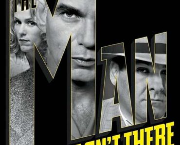 Download The Man Who Wasn’t There (2001) {English With Subtitles} BluRay 480p [500MB] || 720p [900MB] || 1080p [1.9GB]