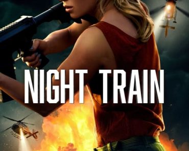 Download Night Train (2023) {English With Subtitles} 480p [300MB] || 720p [800MB] || 1080p [1.9GB]