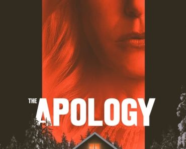 Download The Apology (2022) {English With Subtitles} Web-DL 480p [250MB] || 720p [750MB] || 1080p [1.6GB]