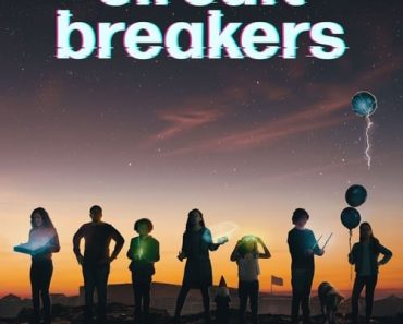 Download Circuit Breakers (Season 1) {English With Subtitles} WeB-DL 720p [130MB] || 1080p [500MB]