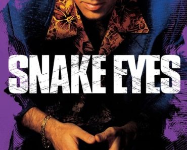 Download Snake Eyes (1998) Dual Audio (Hindi-English) 480p [300MB] || 720p [800MB] || 1080p [1.5GB]