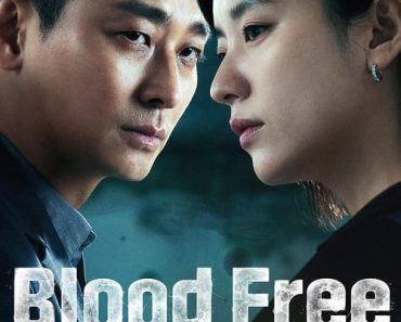 Download Blood Free (Season 1) [S01E10 Added] Dual Audio (Korean-English) WeB-DL 720p [300MB] || 1080p [2GB]