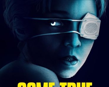 Download Come True (2020) {English With Subtitles} 480p [440MB] || 720p [1GB]