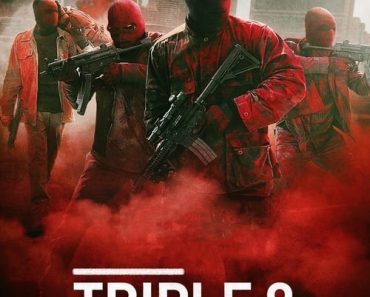 Download Triple 9 (2016) Dual Audio (Hindi-English) 480p [400MB] || 720p [1.1GB] || 1080p [3GB]