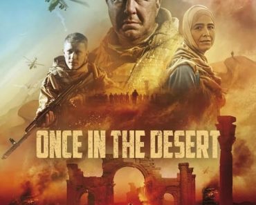 Download Once In The Desert Aka Odnazhdy V Pustyne (2022) {Hindi-English-Russian} Esubs WEB-DL 480p [420MB] || 720p [1.1GB] || 1080p [2.7GB]