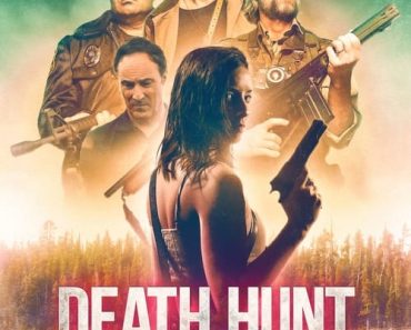 Download Death Hunt (2022) {English With Subtitles} 480p [300MB] || 720p [750MB] || 1080p [1.8GB]