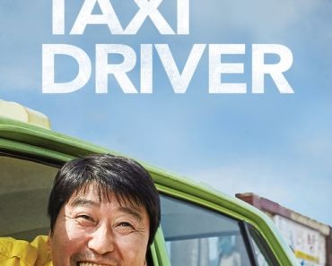 Download A Taxi Driver (2017) Dual Audio {Hindi-Korean} Esubs Bluray 480p [500MB] || 720p [1.4GB] || 1080p [2.9GB]