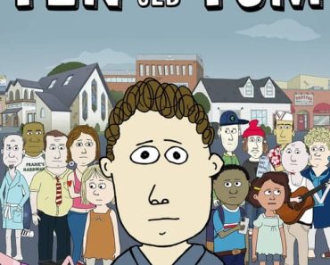 Download Ten Year Old Tom (Season 1-2) {English With Subtitles} WeB-DL 720p [150MB] || 1080p [340MB]