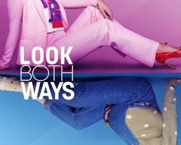 Download Look Both Ways (2022) Dual Audio (Hindi-English) 480p [350MB] || 720p [1GB] || 1080p [2.3GB]