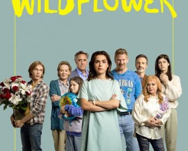 Download Wildflower (2022) {English With Subtitles} WEB-DL 480p [310MB] || 720p [850MB] || 1080p [2GB]